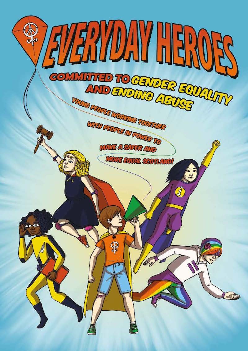 Poster showing five young people in superhero costumes with tagline 'Committed to gender equality and ending abuse'